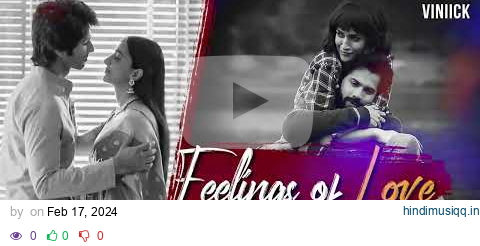 Feelings of Love Jukebox   Viniick  Arijit Singh Songs  Arijit Singh Jukebox  Best of 2023 pagalworld mp3 song download