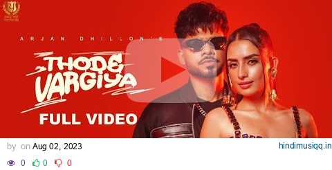 Thode Vargiya  (Official Music Video ) Arjan Dhillon   Mxrci | Latest Punjabi Songs 2023 pagalworld mp3 song download