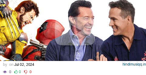 Ryan Reynolds and Hugh Jackman Recap 'Deadpool' 1 & 2 | Entertainment Weekly pagalworld mp3 song download