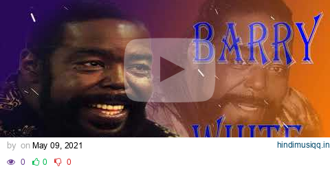 Barry White , Best of 70s & 80s, Deep House 2 Luxury Edition by Sergio Daval pagalworld mp3 song download