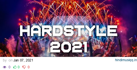 Hardstyle Mix 2021 | Best Hardstyle Remixes Of Popular Songs pagalworld mp3 song download