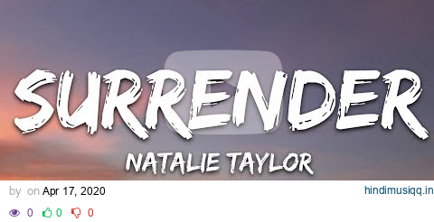 Natalie Taylor - Surrender (Lyrics) pagalworld mp3 song download