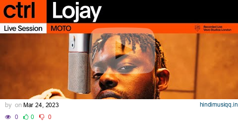 Lojay - MOTO (Live Session) | Vevo ctrl pagalworld mp3 song download