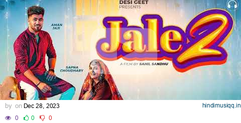 Jale 2 (Official Video) | Sapna Choudhary, Aman Jaji, Sahil Sandhu | Shiva | New Haryanvi Song 2023 pagalworld mp3 song download