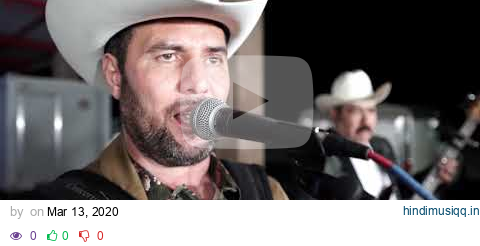 LEONEL EL RANCHERO - PRAJEDES FELIX  - EN VIVO pagalworld mp3 song download