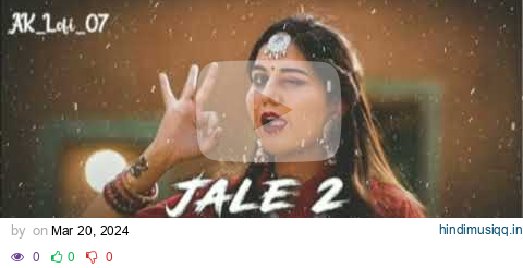 Jale 2 ( slowed + reverb) -  Lofi Song [ Sapna Choudhary , Aman Jaji ]  New Haryanvi Song#AK_Lofi_07 pagalworld mp3 song download