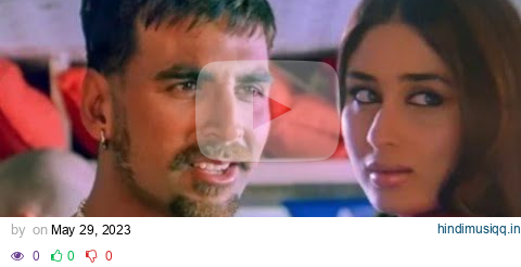 Ek Dilruba Hai - Video Song | Bewafaa | Akshay Kumar & Kareena Kapoor | Udit Narayan pagalworld mp3 song download