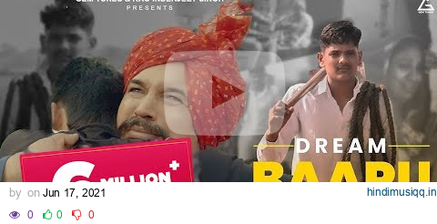 Dream Baapu Ke  Sunil Balhara | Ammy Chahar | Joginder Kundu | Haryanvi Song pagalworld mp3 song download