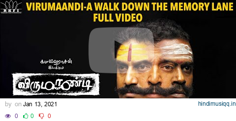 Virumaandi - A Walk Down the Memory Lane Full Video | #17YearsofVirumaandi pagalworld mp3 song download