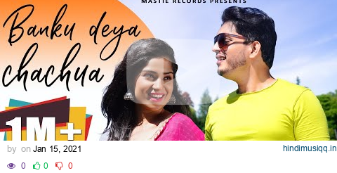 बाँकू देया चाचुआ • Sunil Mastie • Sheetal Arora • Dogri Song pagalworld mp3 song download