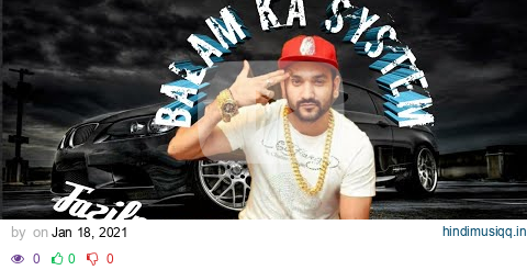 Balam ka system RIMAX new song  2021 pagalworld mp3 song download