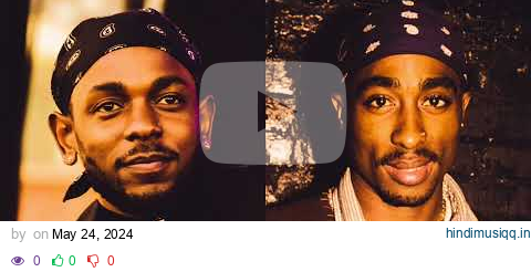 NOT LIKE US - [feat. KENDRICK X 2PAC] (OFFICIAL MASHUP) pagalworld mp3 song download