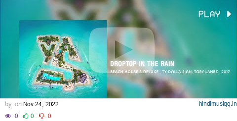 droptop in the rain - ty dolla $ign ft. tory lanez // 432Hz conversion pagalworld mp3 song download