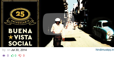 Buena Vista Social Club - Chan Chan (Official Audio) pagalworld mp3 song download