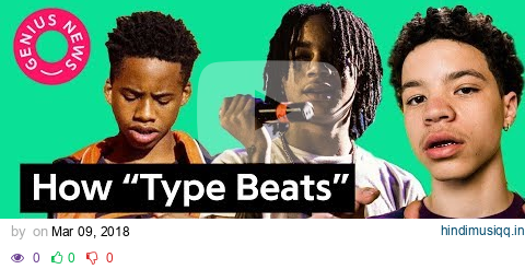 How “Type Beats” Have Changed Hip-Hop Production | Genius News pagalworld mp3 song download