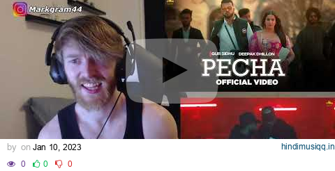 PECHA (Official Video) Gur Sidhu |Deepak Dhillon| Veet Baljit (REACTION By Foreigner) Punjabi Song pagalworld mp3 song download