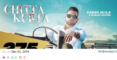 Chitta Kurta (Full video) Karan Aujla feat. Gurlez Akhtar | Deep jandu | Punjabi Songs 2019 pagalworld mp3 song download