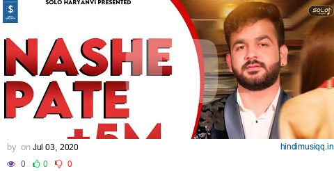 Nashe Pate (Full Song) Mohit Sharma || Sonika Singh || New Haryanvi Songs Haryanavi 2024 pagalworld mp3 song download