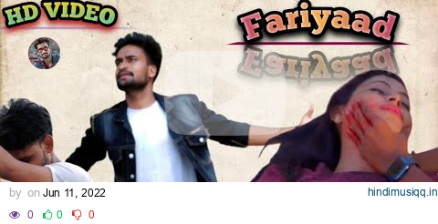 Fariyaad! fariyaad Music Video!Manoj Dey & Jyoti Shree Mahato!Apana Gauraw! #fariyaad pagalworld mp3 song download