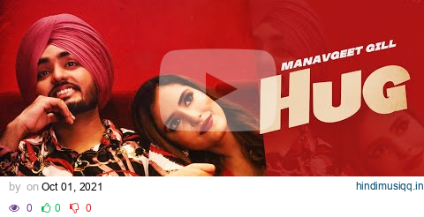 Hug (Teaser) | Manavgeet Gill | Hakeem | Latest Punjabi Songs 2021 | Speed Records pagalworld mp3 song download