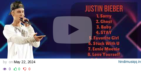 Justin Bieber-Hot singles of 2024-A-List Hits Compilation-Fashionable pagalworld mp3 song download