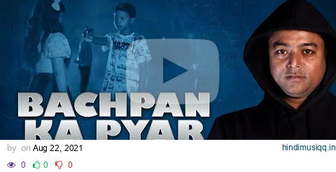 VDJ KAUSHIK - BACHPAN KA PYAR REMIX | BADSHAH | SAHADEV DIRDO | AASTHA GILL pagalworld mp3 song download