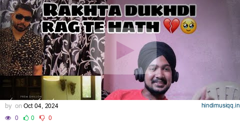 Reaction on LOVE HURTS (OFFICIAL VIDEO) PREM DHILLON | RASS | LATEST PUNJABI SONGS 2024 pagalworld mp3 song download