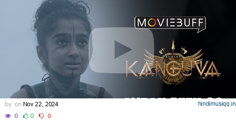 Kanguva - Sneak Peek 02 | Suriya | Bobby Deol | Siva | Devi Sri Prasad | Studio Green pagalworld mp3 song download