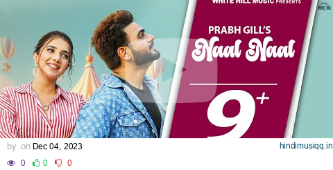 PRABH GILL  Naal Naal (Full Video) Gungun Bakshi | Fresh Punjabi Songs 2023 | Punjabi Romantic pagalworld mp3 song download