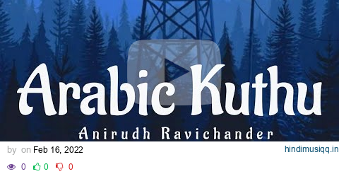 Arabic Kuthu(Lyrics) - Beast | Vijay | Anirudh Ravichandher pagalworld mp3 song download