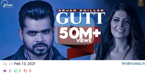 GUTT (Official Video) | Arjan Dhillon | Mxrci | B2gether Pros | Brown Studios pagalworld mp3 song download