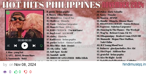 HOT HITS PHILIPPINES - NOVEMBER 2024 UPDATED SPOTIFY PLAYLIST pagalworld mp3 song download