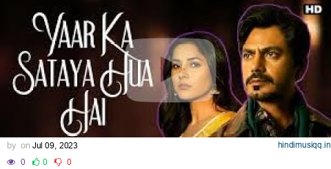 Yaar Ka Sataya Hua Hai Remix | B Praak | Nawazuddin Siddiqui  ||Dj Ashu Meerut|| ||Remix|| pagalworld mp3 song download