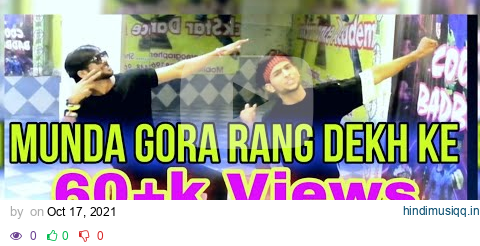 Munda Gora Rang Dekh Ke Dance Video||Dance Video||Rockstar Dance Academy pagalworld mp3 song download