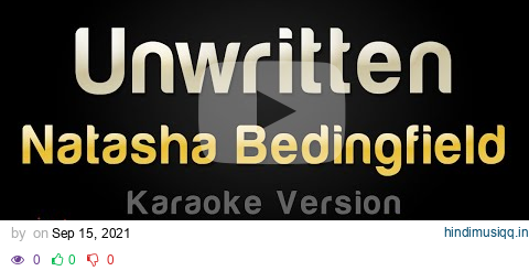 Natasha Bedingfield - Unwritten (Karaoke Version) pagalworld mp3 song download