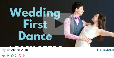 Wedding First Dance Tutorial Video | 4 Easy Steps pagalworld mp3 song download