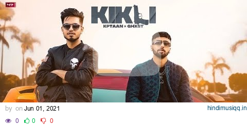 KIKLI  KPTAAN FT Ghost 2(Official Video) Tru G |New Punjabi Songs 2021 |  Latest Punjabi Songs 2021 pagalworld mp3 song download