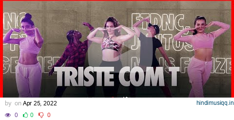 Triste com T - Pabllo Vittar | FitDance (Coreografia) | Dance Video pagalworld mp3 song download