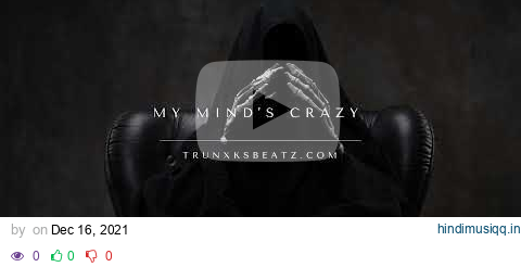 My Mind's Crazy (Eminem Type Beat x Dr.Dre Type Beat) Prod. by Trunxks pagalworld mp3 song download