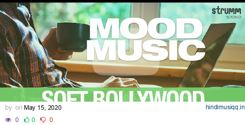 Mood Music – 20 Soft Bollywood Instrumentals | Jukebox I Hindi Romantic Song Instrumental pagalworld mp3 song download