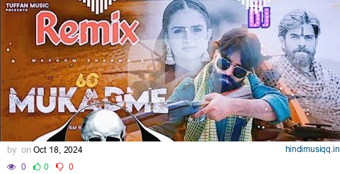 60 MUKADME DJ Remix MASOOM SHARMA Manjeet Mor Shivani Yadav Shiva Chaudhary Deep_is_mixing Song 2024 pagalworld mp3 song download