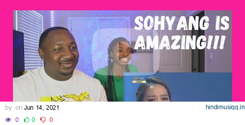 SOHYANG IS A FLAWLESS VOCAL SINGER ! Arirang Alone -  So Hyang REACTION pagalworld mp3 song download