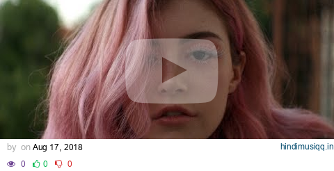 Against The Current Almost Forgot [OFFICIAL VIDEO] pagalworld mp3 song download