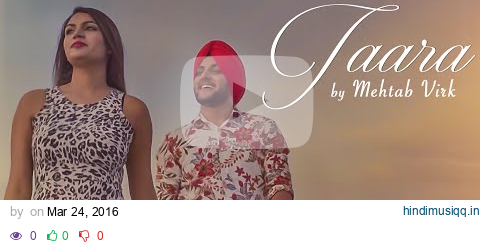 MEHTAB VIRK TAARA ( Video Song) | Latest Punjabi Song 2016 | T-Series Apnapunjab pagalworld mp3 song download