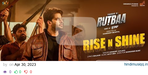 Rise N Shine | Mankirt Aulakh | Dev Kharoud | Prince Kanwaljeet | Latest punjabi songs 2023 pagalworld mp3 song download