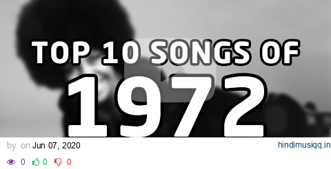 Top 10 songs of 1972 pagalworld mp3 song download