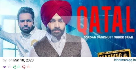 Jordan Sandhu - Qatal Ft Shree Brar | Avvy Sra | Warning | New Punjabi Dj Song 2021 | Saga Music pagalworld mp3 song download