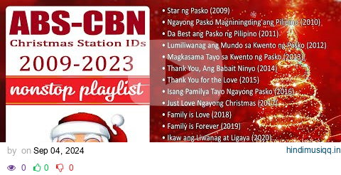 ABS-CBN Christmas Station IDs (2009 - 2023)🎄 | Nonstop Playlist 🎄 pagalworld mp3 song download