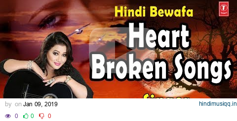 Heart Broken Hindi Sad Songs Bewafaai Songs | Madhusmita | Nikhil Vinay pagalworld mp3 song download