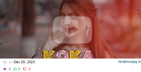 Koka Deke Dil Mangda (slowed reverb) Song Mankirt Aulakh | Simar Kaur | Pranjal Dahiya pagalworld mp3 song download